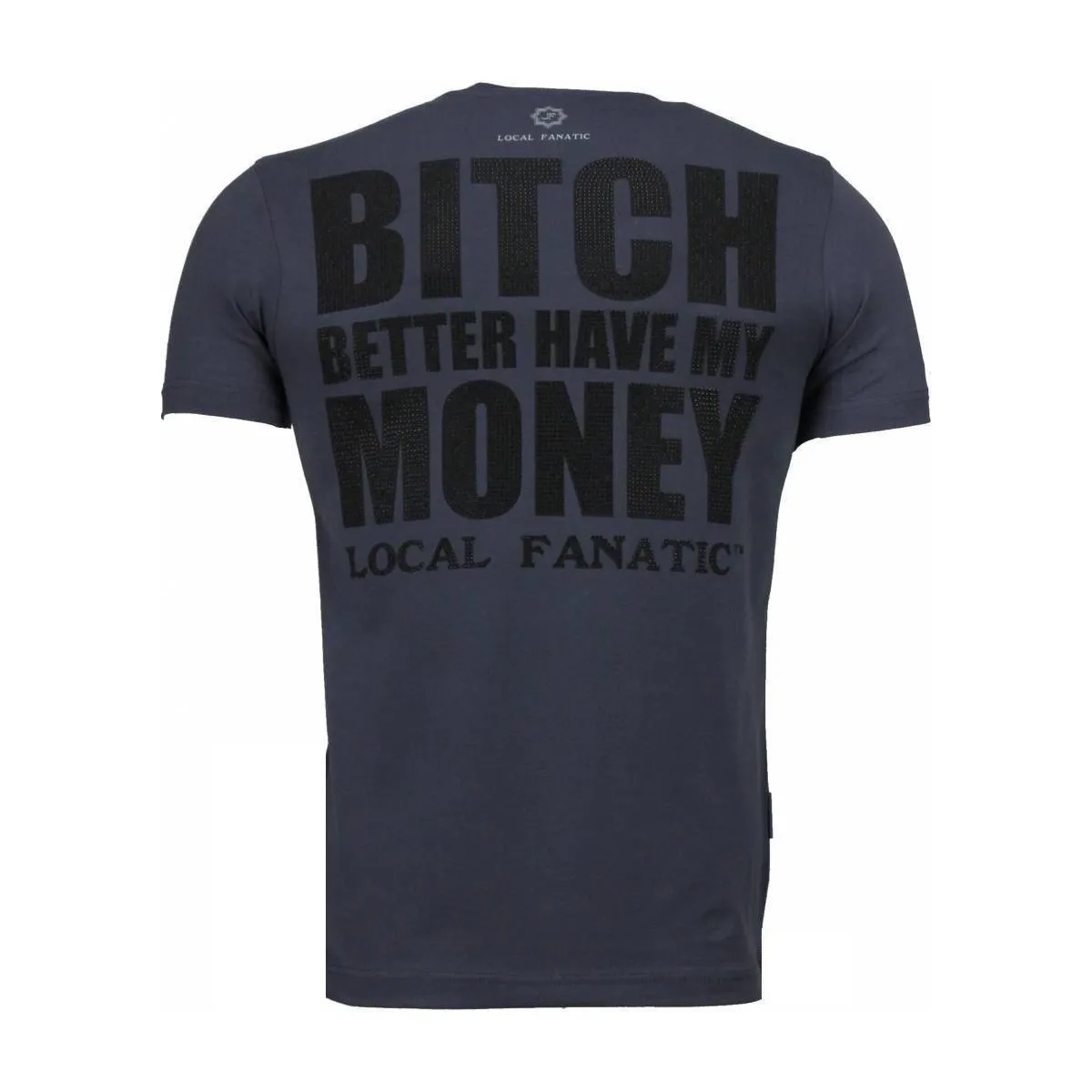 Beter Have My Money Rhinestone