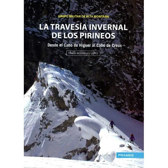 ed. prames La Travesía Invernal de los Pirineos