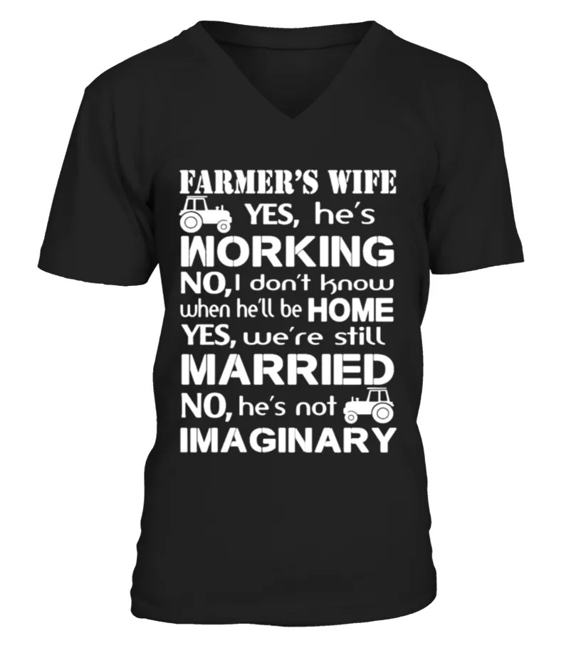 farmers wife   working   married   imaginary T SHIRT birthday gift mug Camiseta cuello en V Unisex